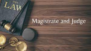 THE CRUCIAL ROLE OF MAGISTRATES AND JUDGES IN CRIMINAL PROCEEDINGS UNDER CRPC